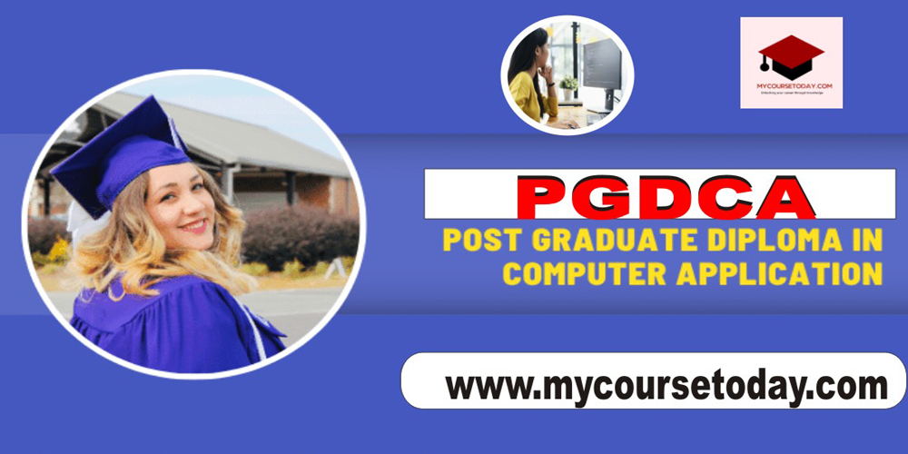 APPLY NOW SPONSORED POST GRADUATE DIPLOMA IN COMPUTER APPLICATIONS [PGDCA]